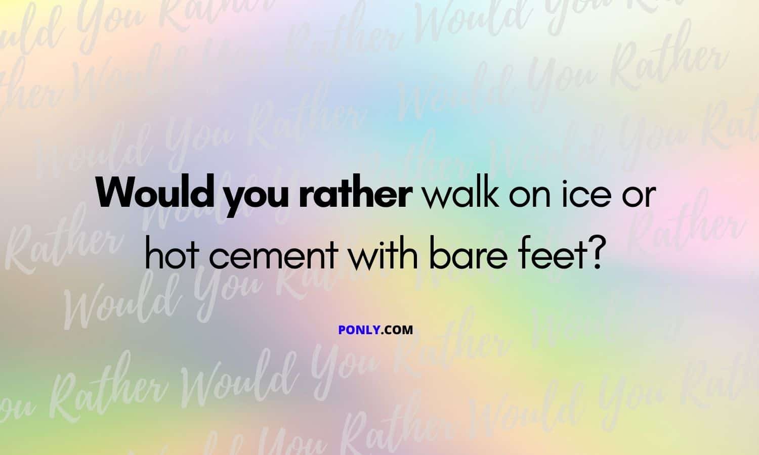 difficult would you rather questions